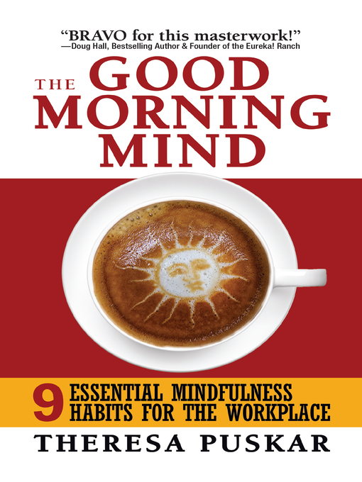 Title details for The Good Morning Mind by Theresa Puskar - Available